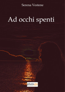 Ad occhi spenti