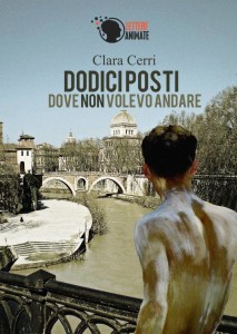 Dodici posti dove non volevo andare